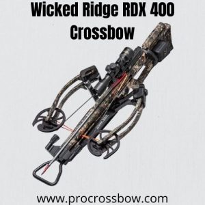 Wicked Ridge RDX - best low budget crossbow