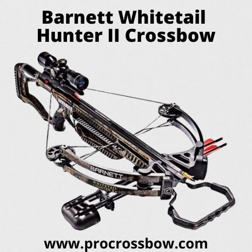 Best Barnett Whitetail Hunter II Crossbow