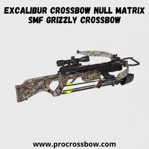 EXCALIBUR CROSSBOW Null Matrix SMF Grizzly Crossbow