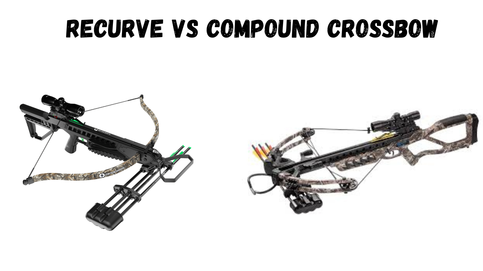 Recurve and Compound Crossbow