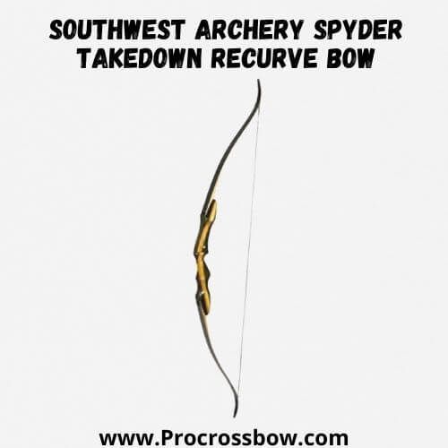 Southwest Archery Spyder Takedown Recurve Bow