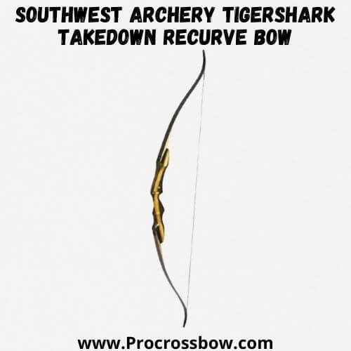 Southwest Archery Tigershark Takedown Recurve Bow
